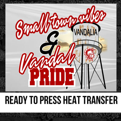 Small Town Vibes & Vandalia Vandal Pride DTF Transfer