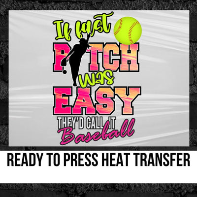 If Fast Pitch was Easy Transfer