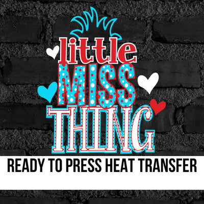 Little Miss Thing Transfer