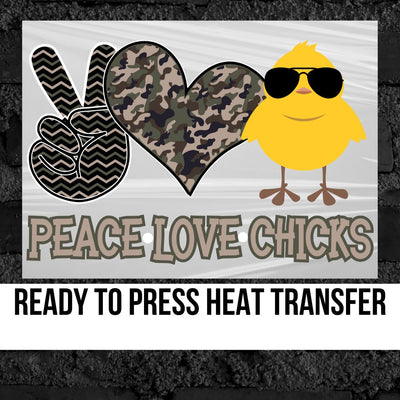 Peace Love Chicks Transfer