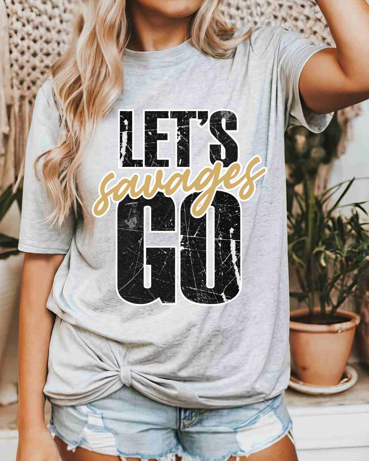 Let's Go Savages DTF Transfer