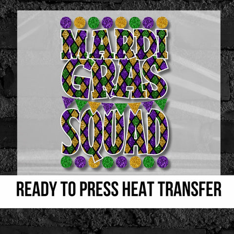 Mardi Gras Squad DTF Transfer