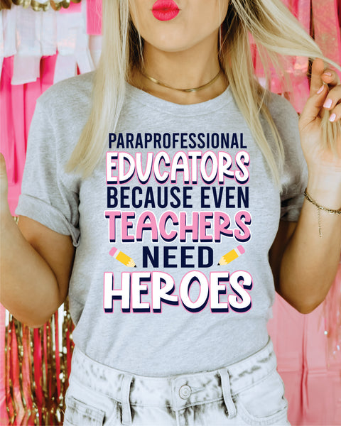 Paraprofessional Educators Heroes DTF Transfer