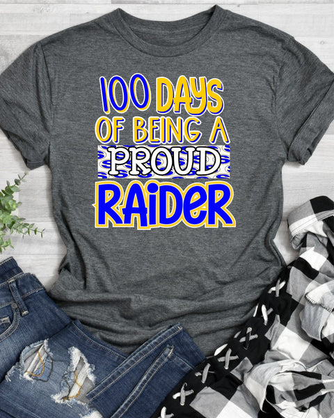 100 Days of Being a Proud Sunnyvale Raider Transfer - Rustic Grace Heat Transfer Company