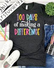 100 Days of Making a Difference Transfer - Rustic Grace Heat Transfer Company