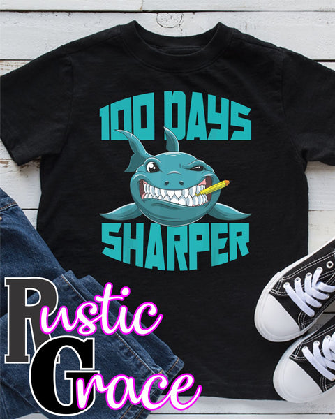 100 Days Sharper Shark Transfer - Rustic Grace Heat Transfer Company