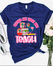 Blessed Are Those Who Teach Transfer - Rustic Grace Heat Transfer Company