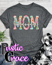 Blessed Mom Floral Transfer - Rustic Grace Heat Transfer Company