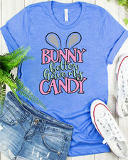 Bunny better have my Candy Girl Transfer - Rustic Grace Heat Transfer Company