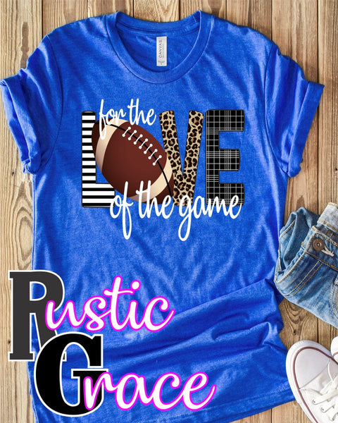 For the Love of the Game Football Transfer - Rustic Grace Heat Transfer Company