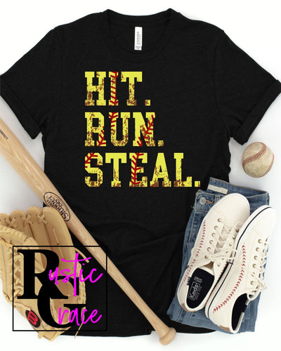 Hit Run Steal Softball Transfer - Rustic Grace Heat Transfer Company