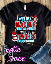 I will be a Teacher Transfer - Rustic Grace Heat Transfer Company
