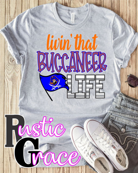 Livin' that Buccaneer Life Transfer - Rustic Grace Heat Transfer Company