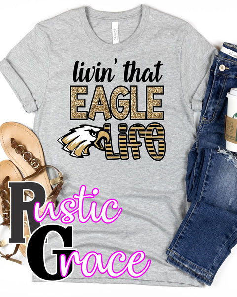 Livin' that Eagle Life Transfer - Rustic Grace Heat Transfer Company