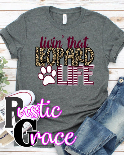 Livin' that Leopard Life Transfer - Rustic Grace Heat Transfer Company