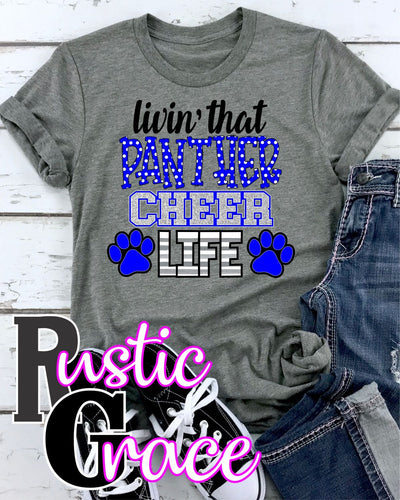 Livin' that Panther Cheer Life Transfer - Rustic Grace Heat Transfer Company