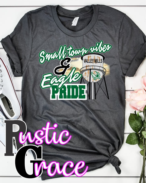 Rustic Grace Boutique Transfers Small Town Vibes & Valley Mills Eagle Pride Transfer heat transfers vinyl transfers iron on transfers screenprint transfer sublimation transfer dtf transfers digital laser transfers white toner transfers heat press transfers