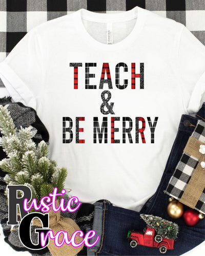 Rustic Grace Boutique Transfers Teach & Be Merry Transfer heat transfers vinyl transfers iron on transfers screenprint transfer sublimation transfer dtf transfers digital laser transfers white toner transfers heat press transfers