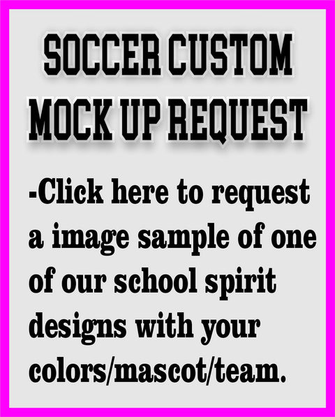 Soccer Custom Mock-Up Request