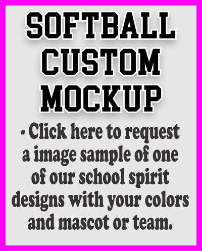 Softball Custom Mock-Up Request