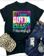Straight Outta Patience DTF Transfer