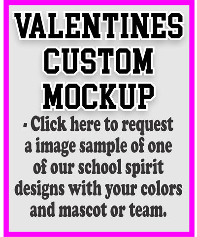 Valentine's Custom Mock-Up Request