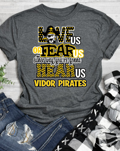 Love Us Fear Us Vidor Pirates Transfer